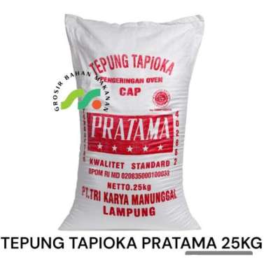 TEPUNG TAPIOKA PRATAMA 25KG (CARGO)