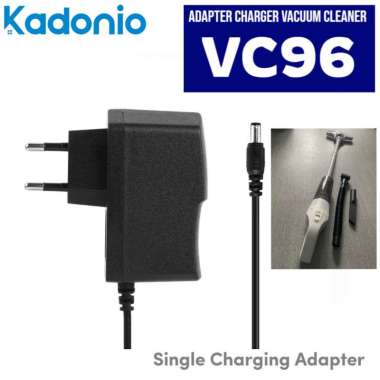 Adapter Charger Kadonio VC96 Vacuum Cleaner Adaptor KC-VC96