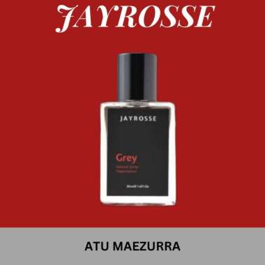 Jayrosse Perfume - Grey 30ml [Parfum Pria] 100% Original