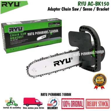 RYU ADAPTOR CHAINSAW GERGAJI POTONG KAYU GERINDA SENSO CHAIN SAW BRACKET BREKET AC-BK150 TEKIRO ORIG