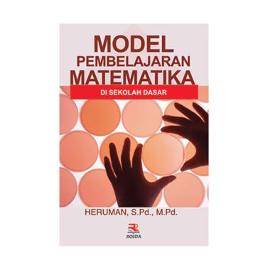 Jual PT Remaja Rosdakarya Model Pembelajaran Matematika di