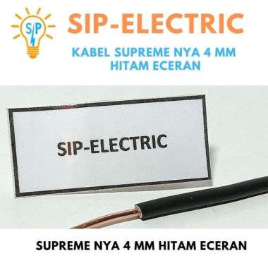 KABEL SUPREME NYA 4 MM HITAM ( ECERAN PER METER ) / KABEL LISTRIK INTI KAWAT TEMBAGA MURNI / SUPREME