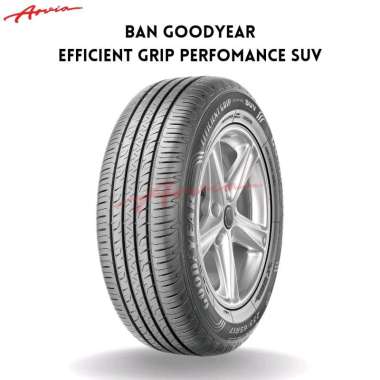 Ban Goodyear Efficient Grip Performance SUV 235/60 R18 (2016)