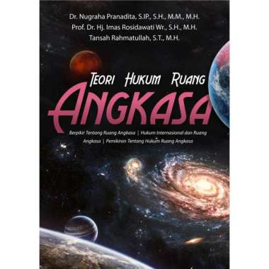 Buku Teori Hukum Ruang Angkasa - Original
