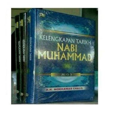 Kelengkapan Tarikh Nabi Muhammad Lengkap 3 Jilid Buku oleh K.H. Moenawar Chalil, Gema Insani Press
