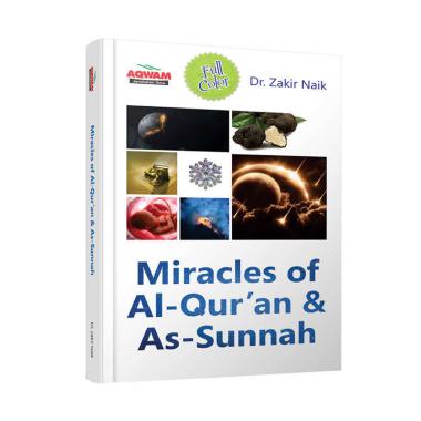 Jual Aqwam Miracles Of Al-Qur'an & As-Sunnah by Dr. Zakir 