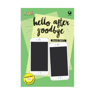 Jual GRASINDO Hello After Goodbye by Dhamala Shobita Buku