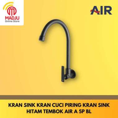 Kran Sink Kran Cuci Piring Kran Sink Hitam Tembok AIR A 5P BL