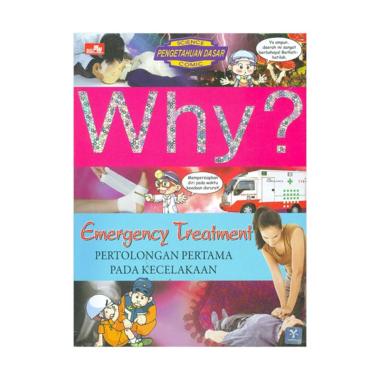 Jual Elexmedia Why Emergency Treatment by Yearimdang Buku
