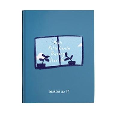 Jual Novel NKCTHI - Nanti Kita Cerita Tentang Hari Ini | Blibli.com