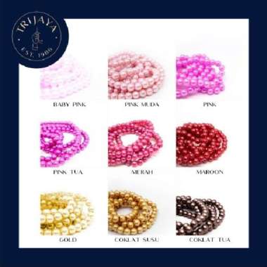 Trijaya Mutiara Sintetis Mutsin / Pearl Berat 6 mm