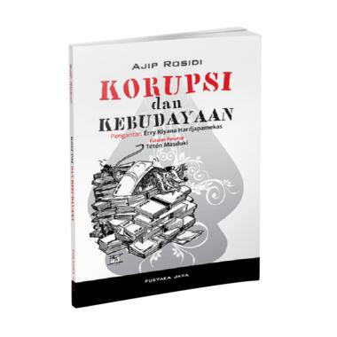 Jual Pustaka Jaya Korupsi dan Kebudayaan by Ajip Rosidi 