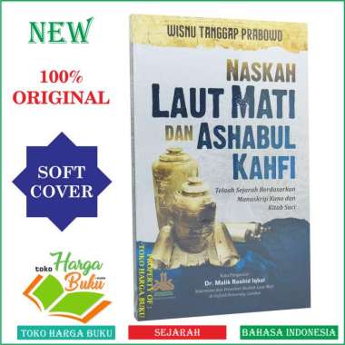 Naskah Laut Mati dan Ashabul Kahfi Telaah Sejarah Berdasarkan Manuskrip Kuno dan Kitab Suci - Pustak