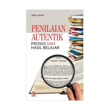 jual pt remaja rosdakarya penilaian autentik proses dan jual pt remaja rosdakarya penilaian autentik proses dan