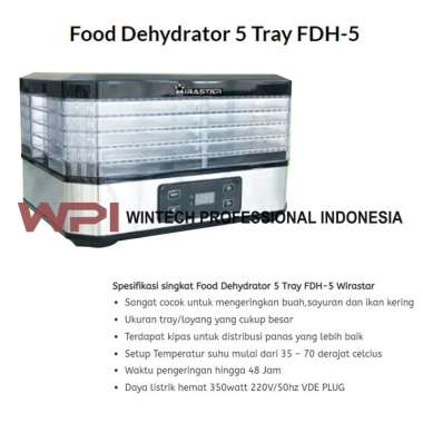 Wirastar FDH-5 Food Dehydrator 5 Tray - Mesin Pengering Bahan Makanan Buah, Sayuran, Ikan dan Bumbu 