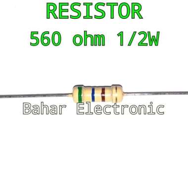Jual Resistor 560 Ohm 1 2 W Per Original Murah - Harga Diskon Februari ...