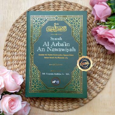 Buku Syarah Al-Arbain An-Nawawiyah Ustadz Firanda