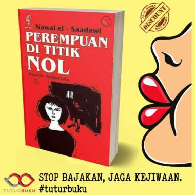 Perempuan Di Titik Nol - Nawal El Saadawi