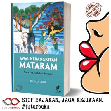 Awal Kebangkitan Mataram - Dr HJ De Graaf