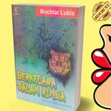 Berkelana Dalam Rimba - Mochtar Lubis