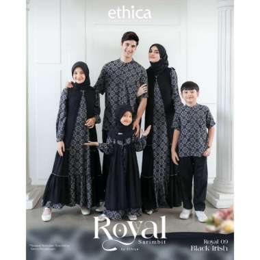 ROYAL 09 BLACK IRISH ETHICA ORIGINAL GAMIS DEWASA KAGUMI 310 KAGUMI KIDS 160 KOKO KAHFI 311 KAHFI KI