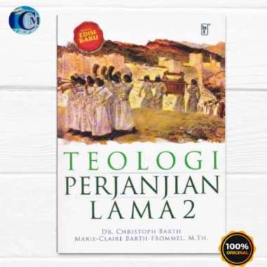 Buku Teologi Perjanjian Lama 2 - Christoph Barth dan Marie-Claire Barth (Edisi Baru)