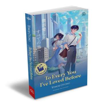 TO EVERY YOU THAT IVE LOVED BEFORE