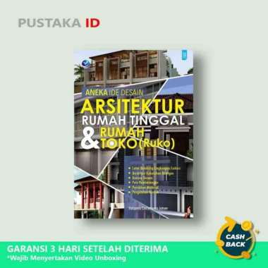 Buku Aneka Ide Desain Arsitektur Rumah Tinggal Dan Rumah Toko (Ruko)