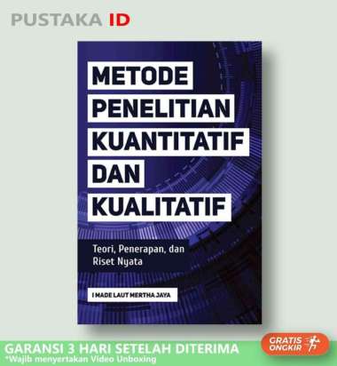 Buku Metode Penelitian Kuantitatif Dan Kualitatif: Teori, Penerapan