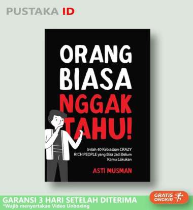 Buku Orang Biasa Nggak Tahu!: Inilah 40 Kebiasaan Crazy Rich People