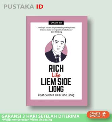 Buku Rich Like Liem Sioe Liong : Kisah Sukses Liem Sioe Liong