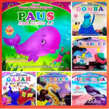 Buku Cerita Anak Islami Kisah Hewan Dalam Al Quran Full Color