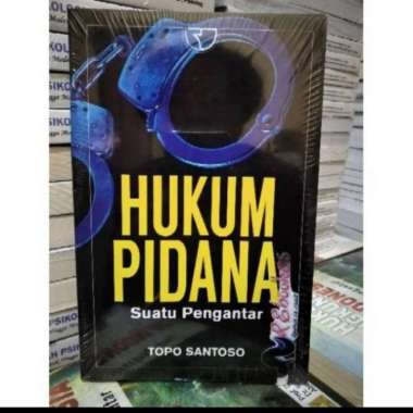 Buku HUKUM PIDANA. by. Topo Santoso. Multivariasi Multicolor