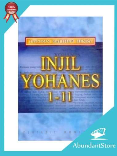 Buku Tafsiran Matthew Henry - Injil Yohanes 1-11 Multivariasi Multicolor