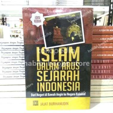 Buku Islam Dalam Arus Sejarah Indonesia #Kencana Multivariasi Multicolor