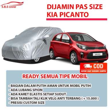 Body Cover Mobil KIA PICANTO / Sarung Mobil Picanto/kia picanto / Mantel Mobil Picanto termurah pica