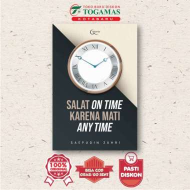 SALAT ON TIME KARENA MATI ANY TIME - SAEPUDIN ZUHRI