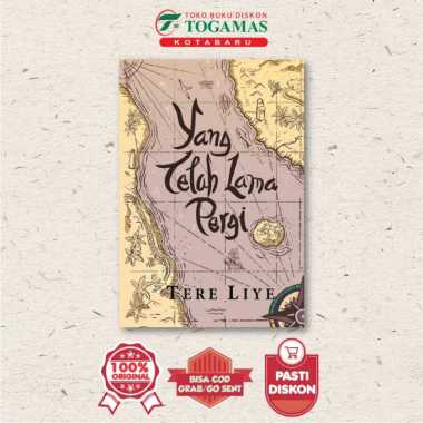 YANG TELAH LAMA PERGI - TERE LIYE