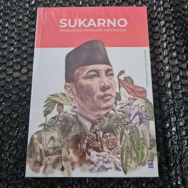 BUKU SUKARNO PARADOKS REVOLUSI INDONESIA