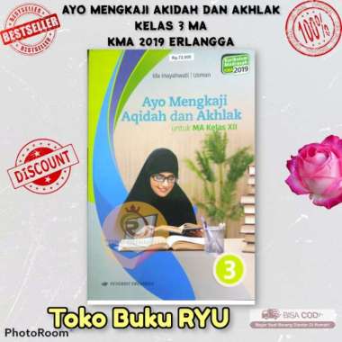 Ayo Mengkaji Akidah Akhlak 3 Ma/K19 Erlangga