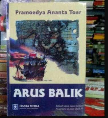 Buku Arus Balik - Pramoedya Ananta Toer (Hard Cover)