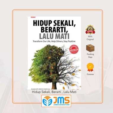 Buku Hidup Sekali, Berarti , Lalu Mati