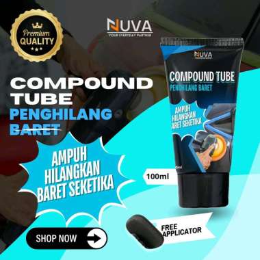 NUVA - COMPOUND TUBE Penghilang Baret Mobil Penghilang Baret Motor
