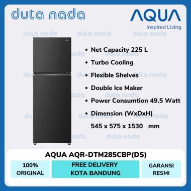 AQUA Kulkas 2 Pintu AQRDTM285CBP (DS) / AQR-DTM285CBP (DS)