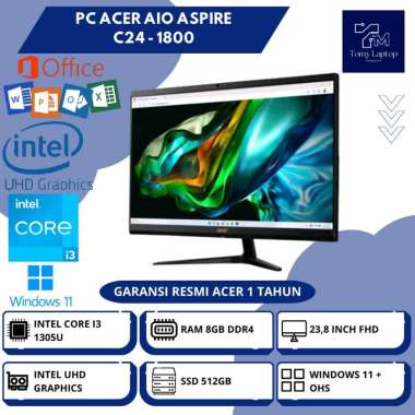 PC BARU ACER AIO ASPIRE C24 - 1800 INTEL CORE I3-1305U RAM 8GB DDR4 SSD 512GB 23,8INCH