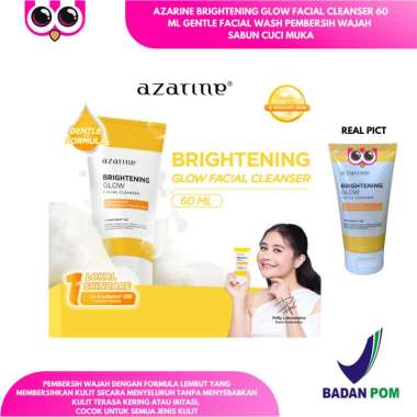 AZARINE BRIGHTENING GLOW FACIAL CLEANSER 60 ML GENTLE FACIAL WASH PEMBERSIH WAJAH SABUN CUCI MUKA