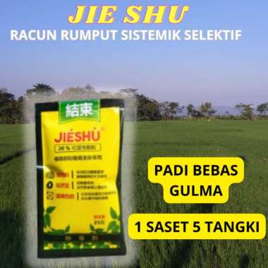 JIE SHU HERBISIDA SISTEMIK SELEKTIF KHUSUS PADI