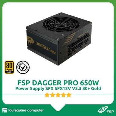 PSU FSP DAGGER PRO 650W | Power Supply SFX 650 Watt 80+ Gold