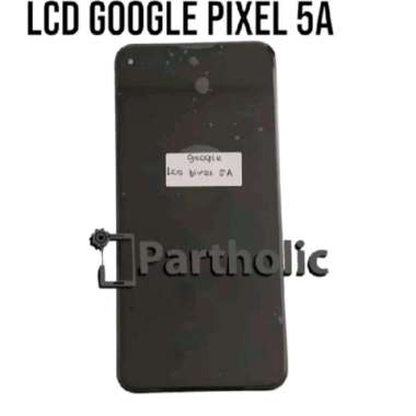 LCD TOUCHSCREEN GOOGLE PIXEL 5A ORIGINAL