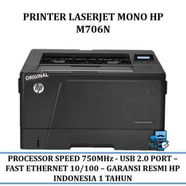 Printer hp laserjet pro m706n | Printer A3 Monochrome-GARANSI